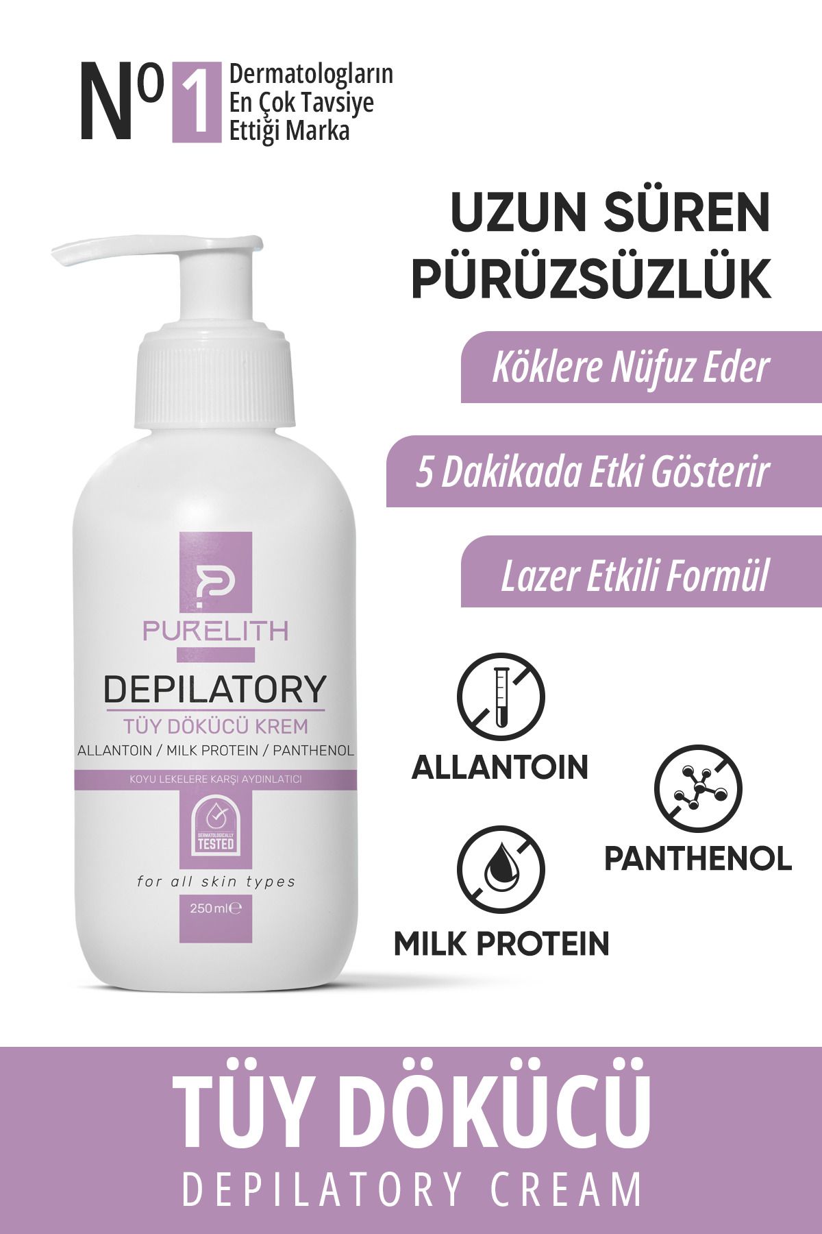 Purelith Lazer Etkili Tüy Dökücü Ve Tüy Azaltıcı Epilasyon Krem Tüm Cilt Tipleri 250 ml